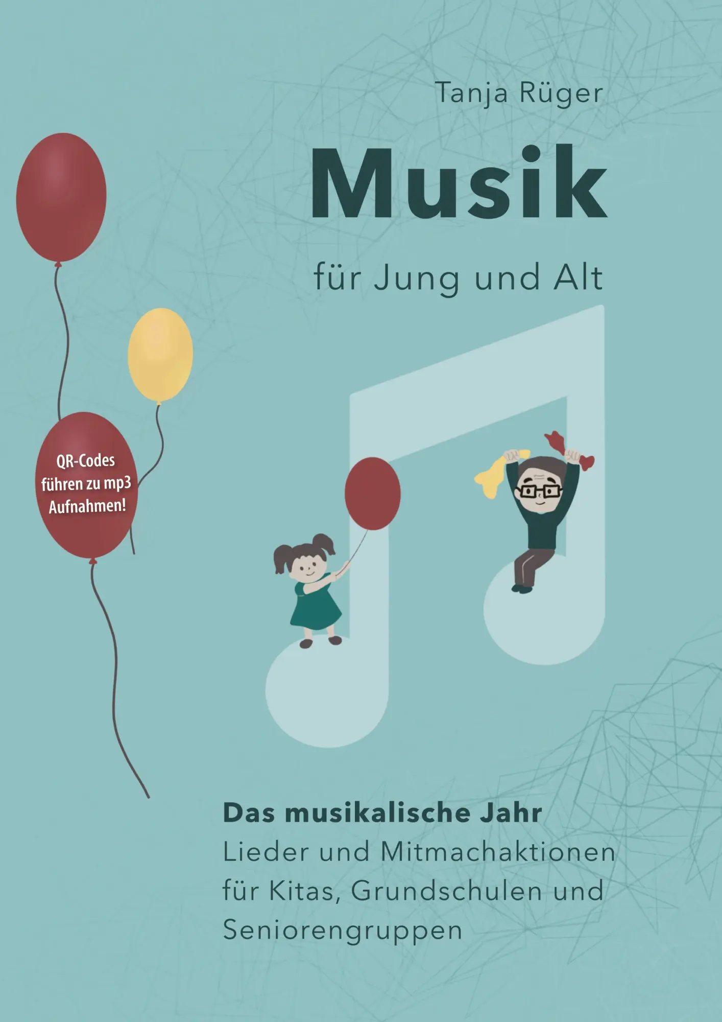 Cover: 9783819264863 | Musik für Jung und Alt | Tanja Rüger | Taschenbuch | 58 S. | Deutsch