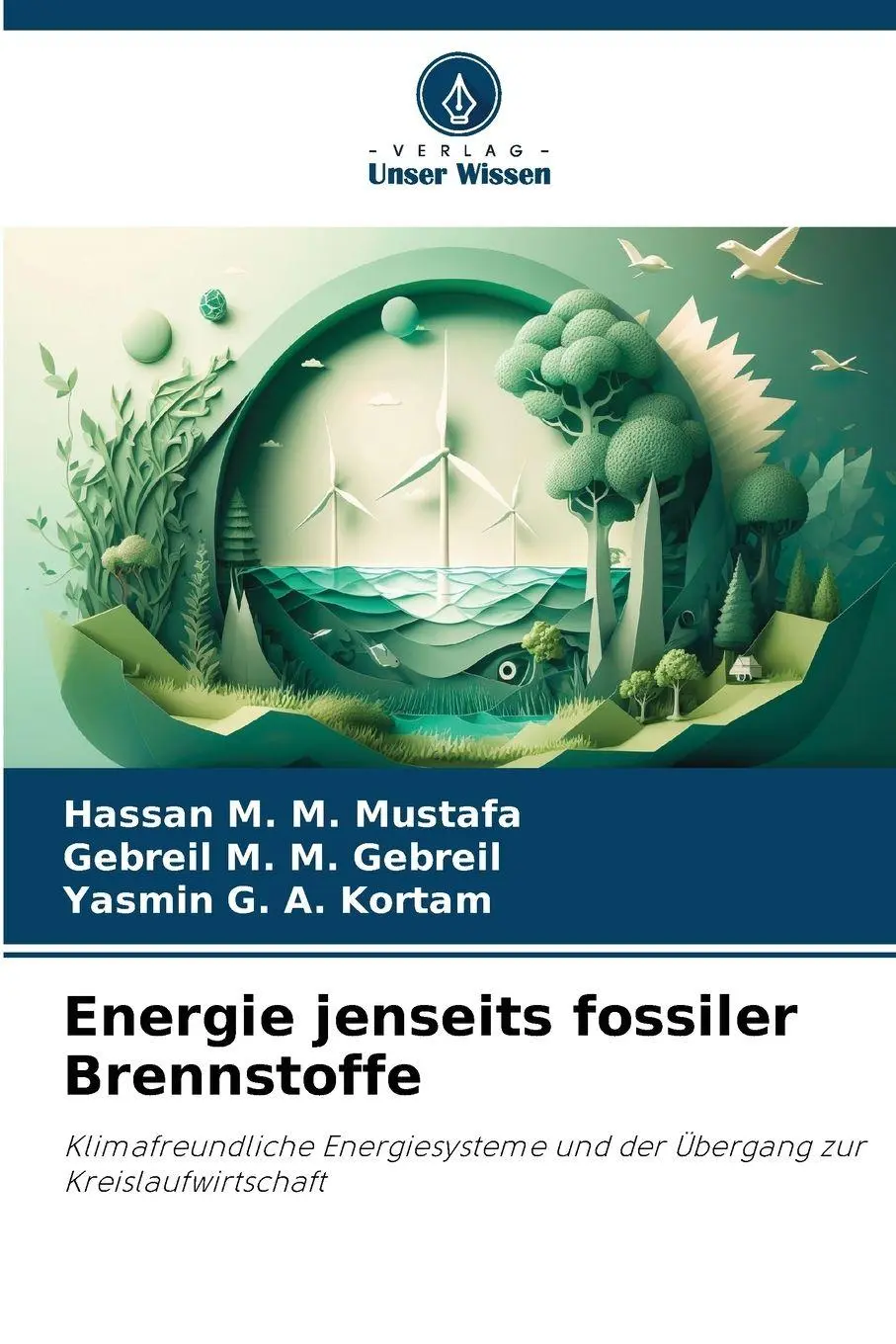 Cover: 9786630154863 | Energie jenseits fossiler Brennstoffe | Hassan M. M. Mustafa (u. a.)