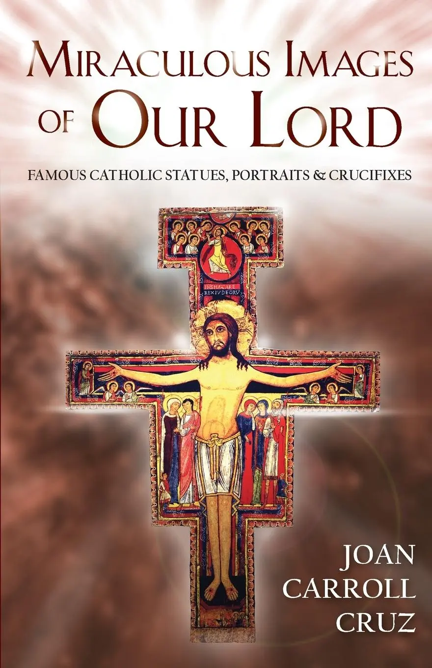Cover: 9780895554963 | Miraculous Images of Our Lord | Joan C Cruz | Taschenbuch | Englisch