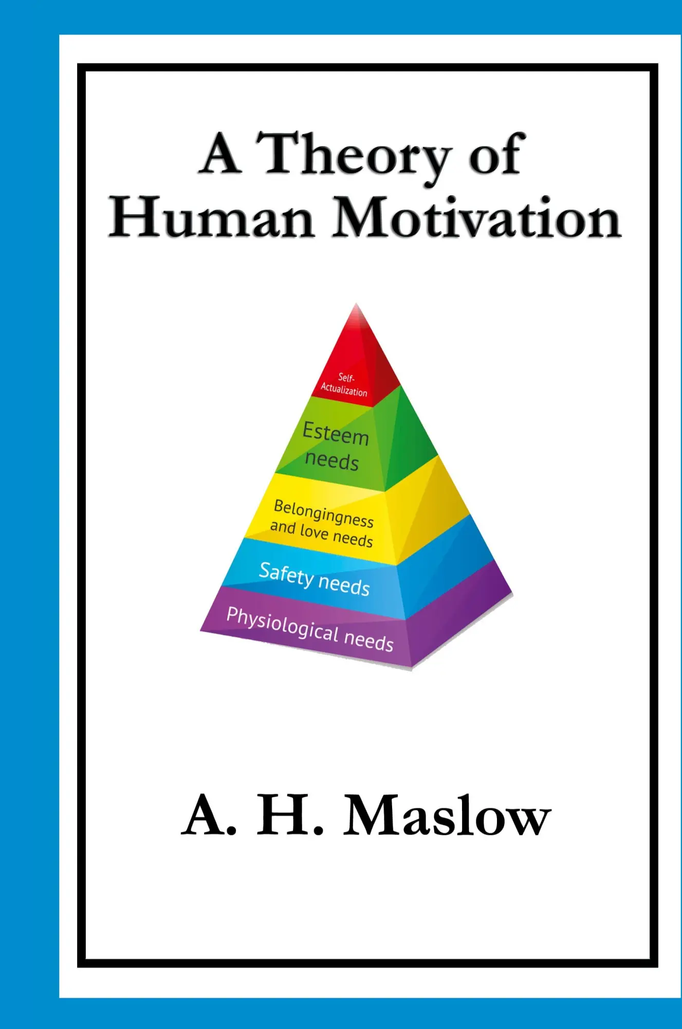 Cover: 9781515424963 | A Theory of Human Motivation | Abraham H. Maslow | Buch | Englisch