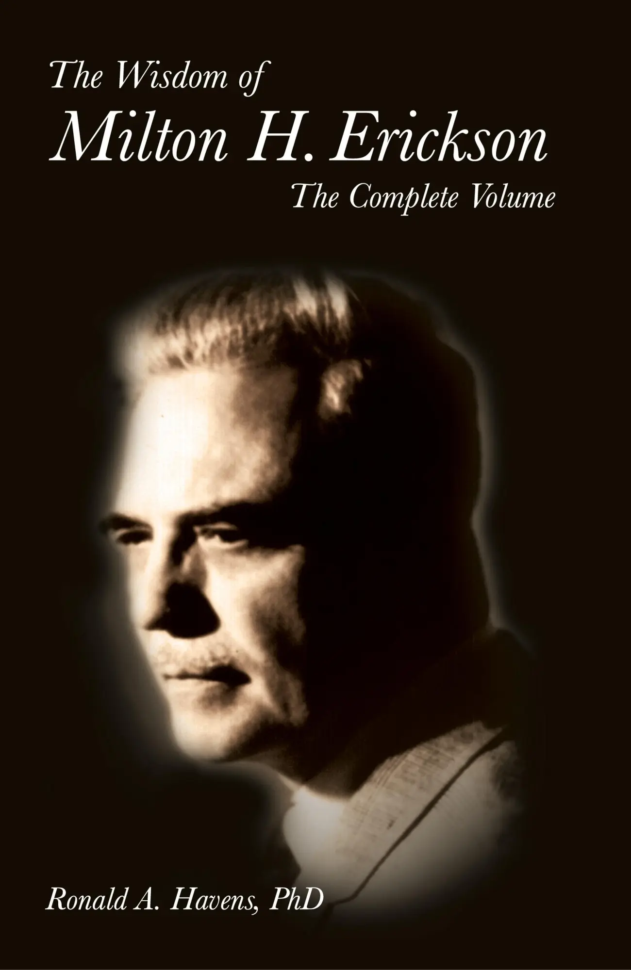 Cover: 9781904424963 | The Wisdom of Milton H. Erickson | Ronald Havens | Buch | Gebunden
