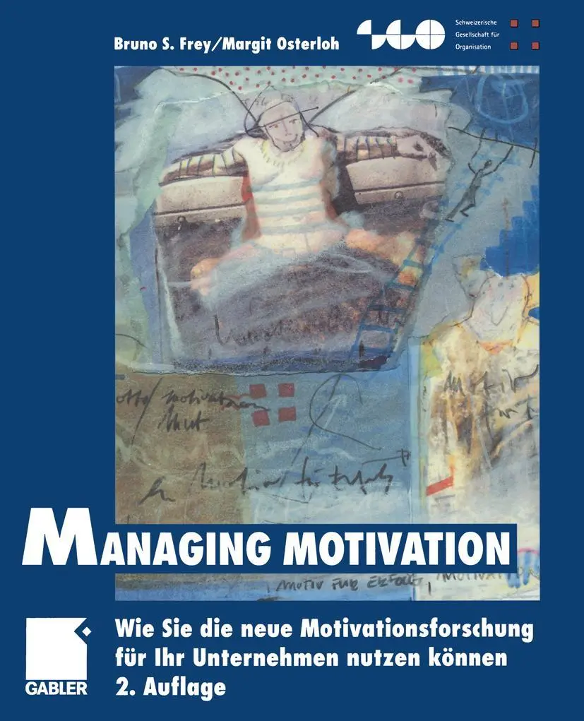 Cover: 9783322864963 | Managing Motivation | Margit Osterloh (u. a.) | Taschenbuch | xvi