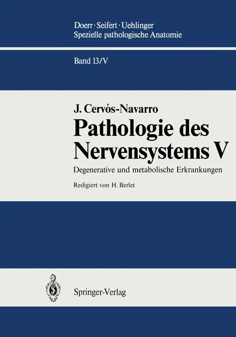 Cover: 9783642634963 | Pathologie des Nervensystems V | J. Cervos-Navarro | Taschenbuch