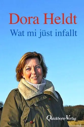 Cover: 9783876514963 | Wat mi jüst infallt | Dora Heldt | Buch | 128 S. | Deutsch | 2023