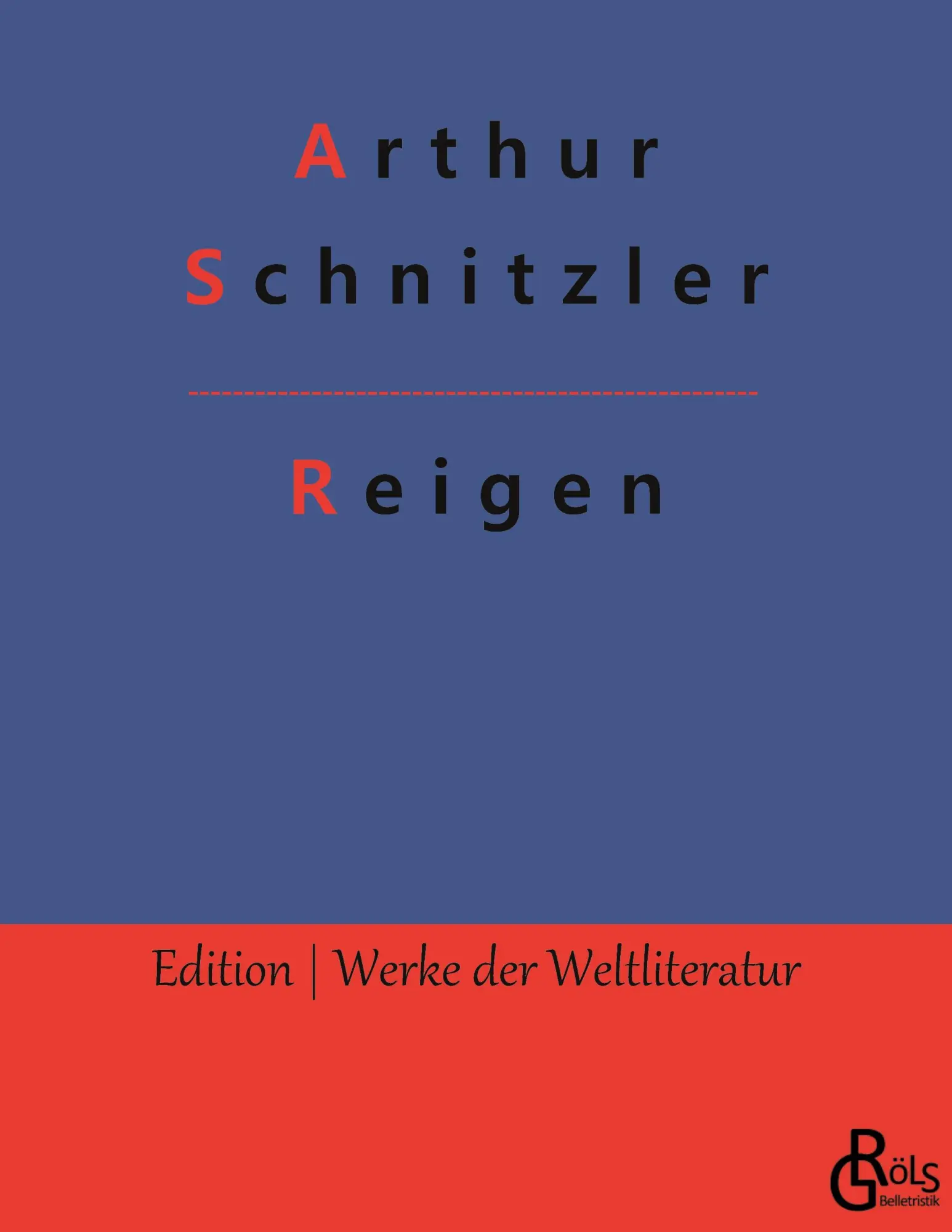 Cover: 9783947894963 | Reigen | Arthur Schnitzler | Taschenbuch | Paperback | 148 S. | 2020