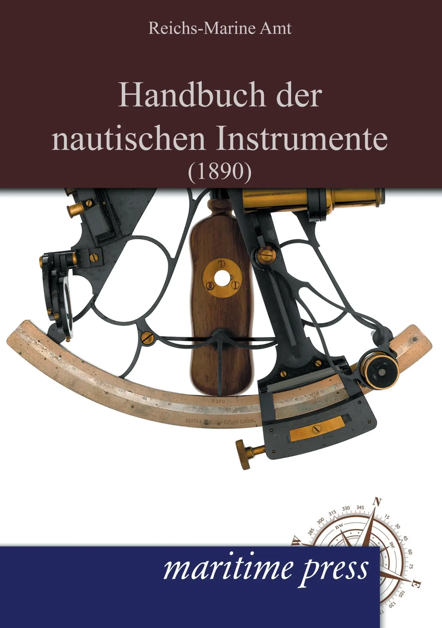 Cover: 9783954274963 | Handbuch der nautischen Instrumente (1890) | Reichs-Marine-Amt | Buch