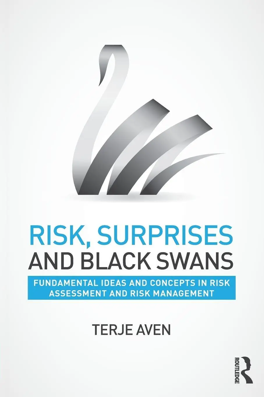 Cover: 9780415735063 | Risk, Surprises and Black Swans | Terje Aven | Taschenbuch | Englisch