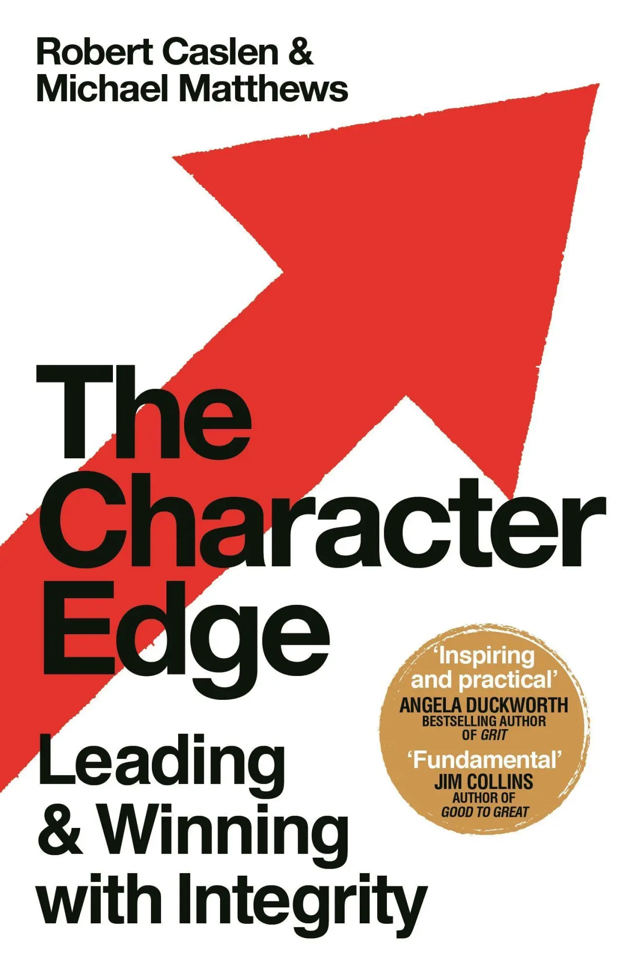 Cover: 9781529035063 | The Character Edge | Leading and Winning with Integrity | Taschenbuch