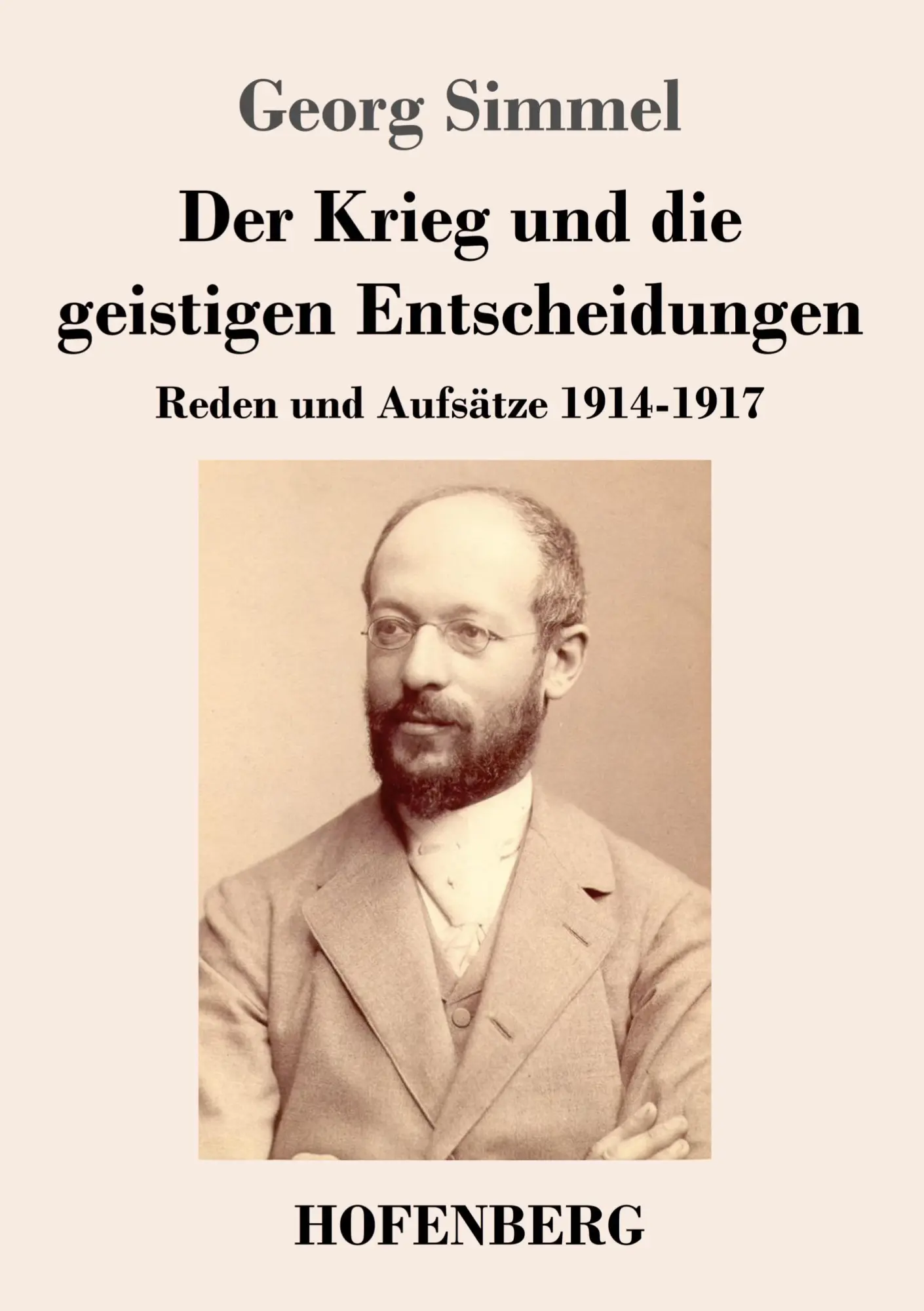 Cover: 9783743745063 | Der Krieg und die geistigen Entscheidungen | Georg Simmel | Buch