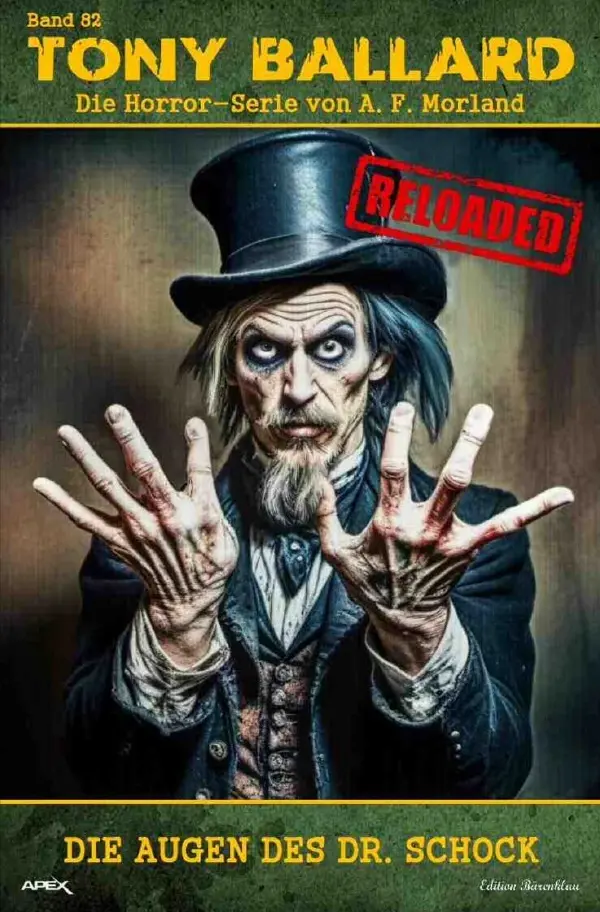Cover: 9783758455063 | Tony Ballard - Reloaded, Band 82: Die Augen des Dr. Schock | Morland