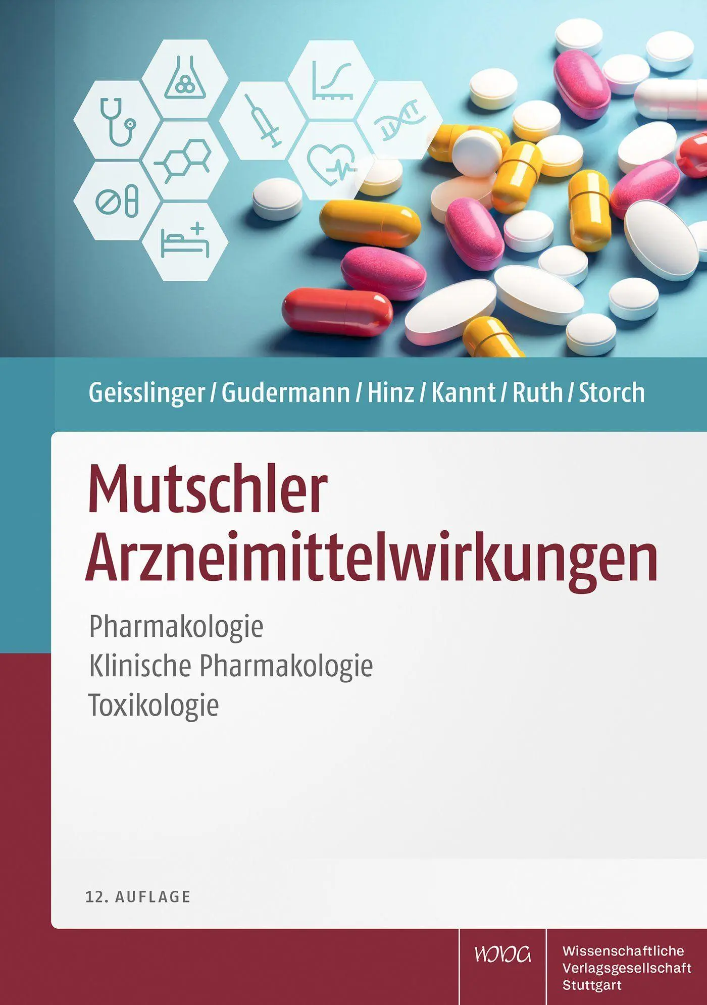 Cover: 9783804745063 | Mutschler Arzneimittelwirkungen | Gerd Geisslinger (u. a.) | Buch