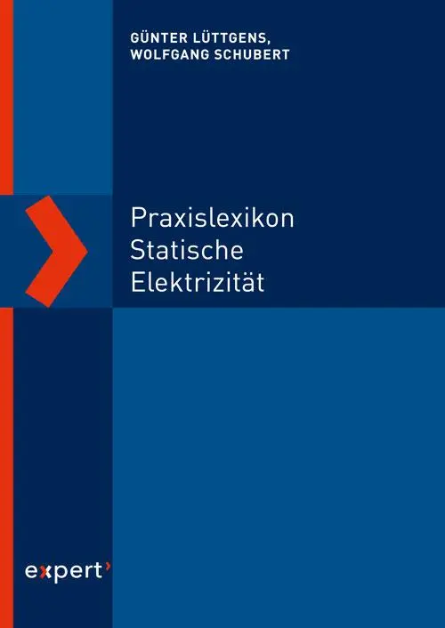 Cover: 9783816935063 | Praxislexikon statische Elektrizität | Wolfgang Schubert (u. a.)