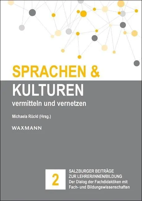 Cover: 9783830935063 | Sprachen und Kulturen: vermitteln und vernetzen | Michaela Rückl