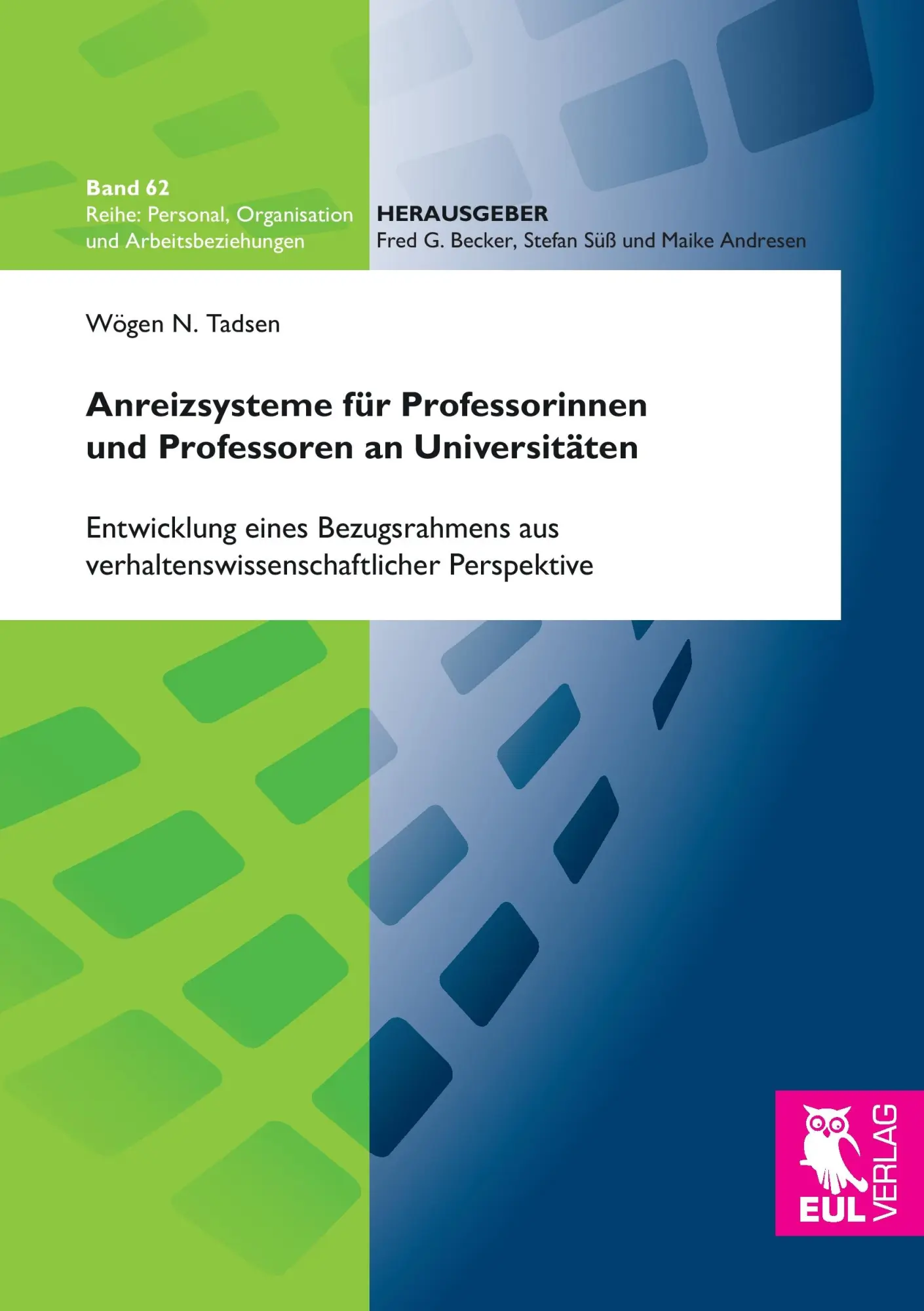 Cover: 9783844105063 | Anreizsysteme für Professorinnen und Professoren an Universitäten