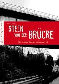 Cover: 9783955605063 | Stein von der Brücke | Ulrich Völkel | Taschenbuch | 244 S. | Deutsch