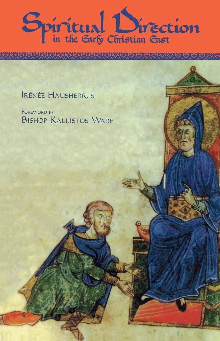Cover: 9780879075163 | Spiritual Direction in the Early Christian East | Irenee Hausherr