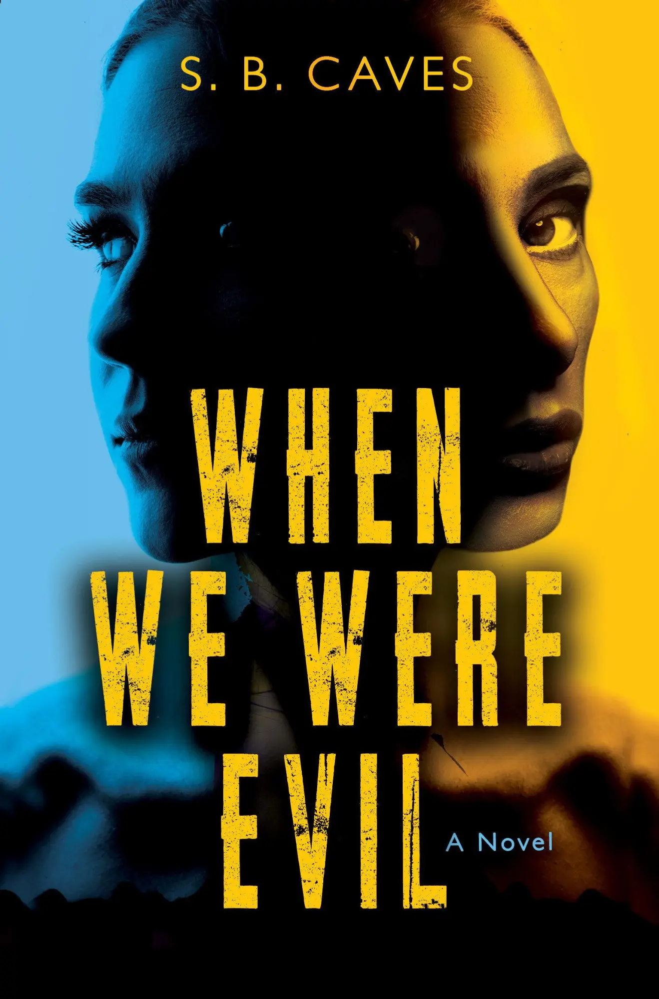 Cover: 9781917415163 | When We Were Evil | Are You Ready to Confess Your Sins? | S B Caves