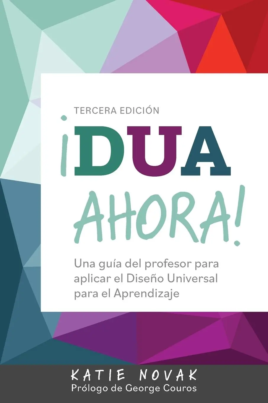 Cover: 9781943085163 | ¡DUA Ahora! | Katie Novak | Taschenbuch | Spanisch | 2023 | CAST, Inc.