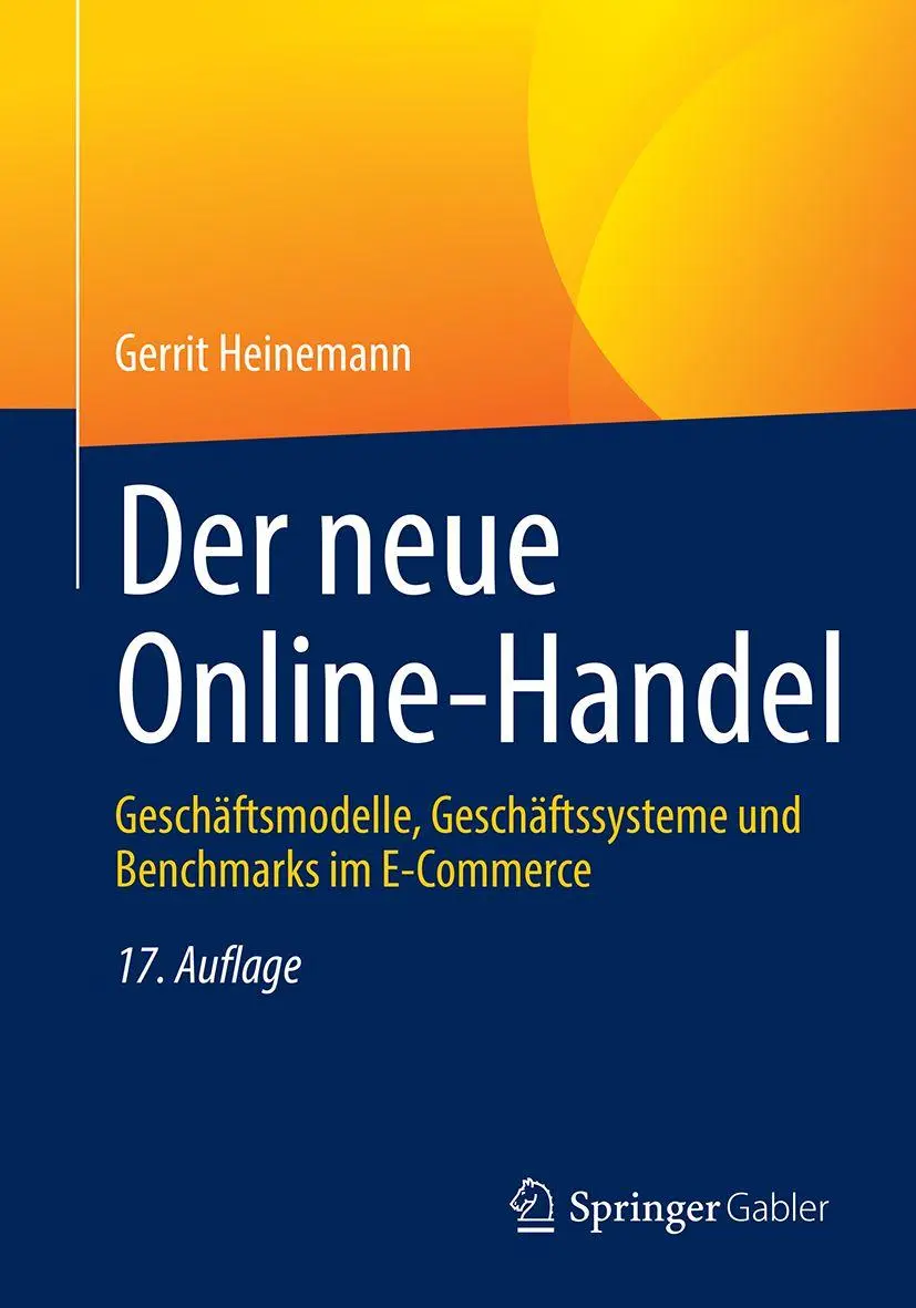 Cover: 9783658525163 | Der neue Online-Handel | Gerrit Heinemann | Taschenbuch | xxvi | 2027