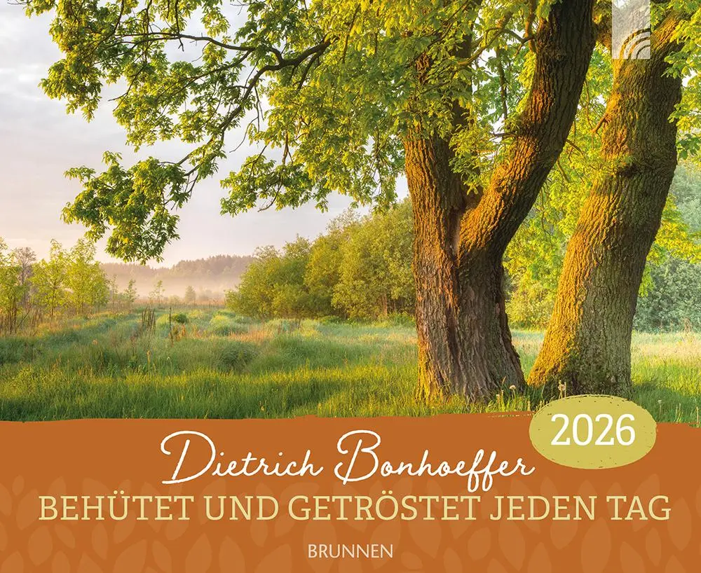 Cover: 4250222905263 | Behütet und getröstet jeden Tag 2026 | Dietrich Bonhoeffer | Kalender