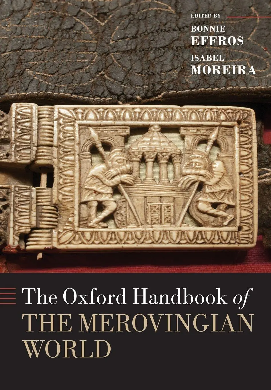 Cover: 9780197785263 | Handbook of the Merovingian World | Bonnie Effros (u. a.) | Buch