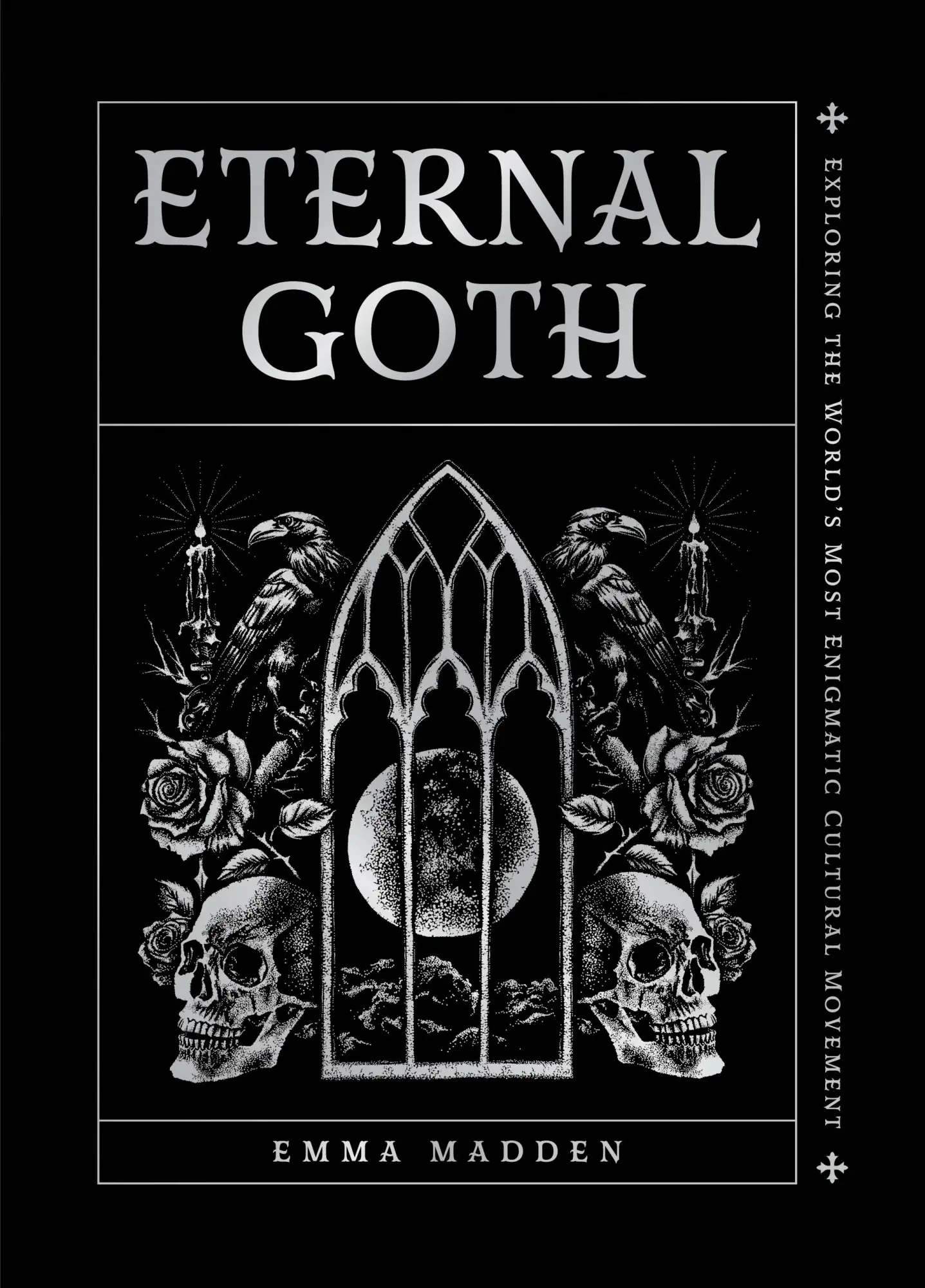 Cover: 9781577155263 | Eternal Goth | Exploring the World's Most Enigmatic Cultural Movement