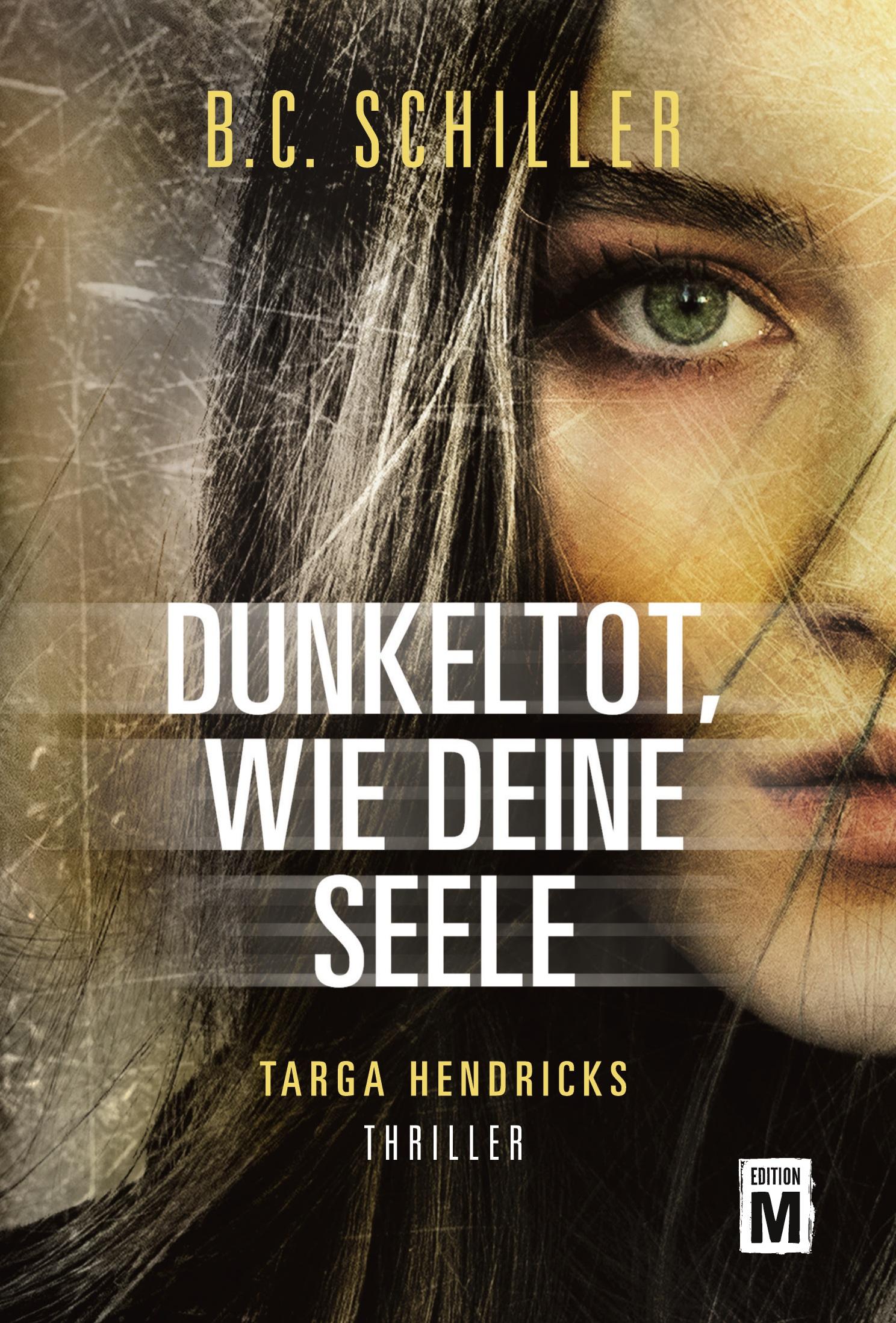 Cover: 9782496705263 | Dunkeltot, wie deine Seele | B. C. Schiller | Taschenbuch | 346 S.