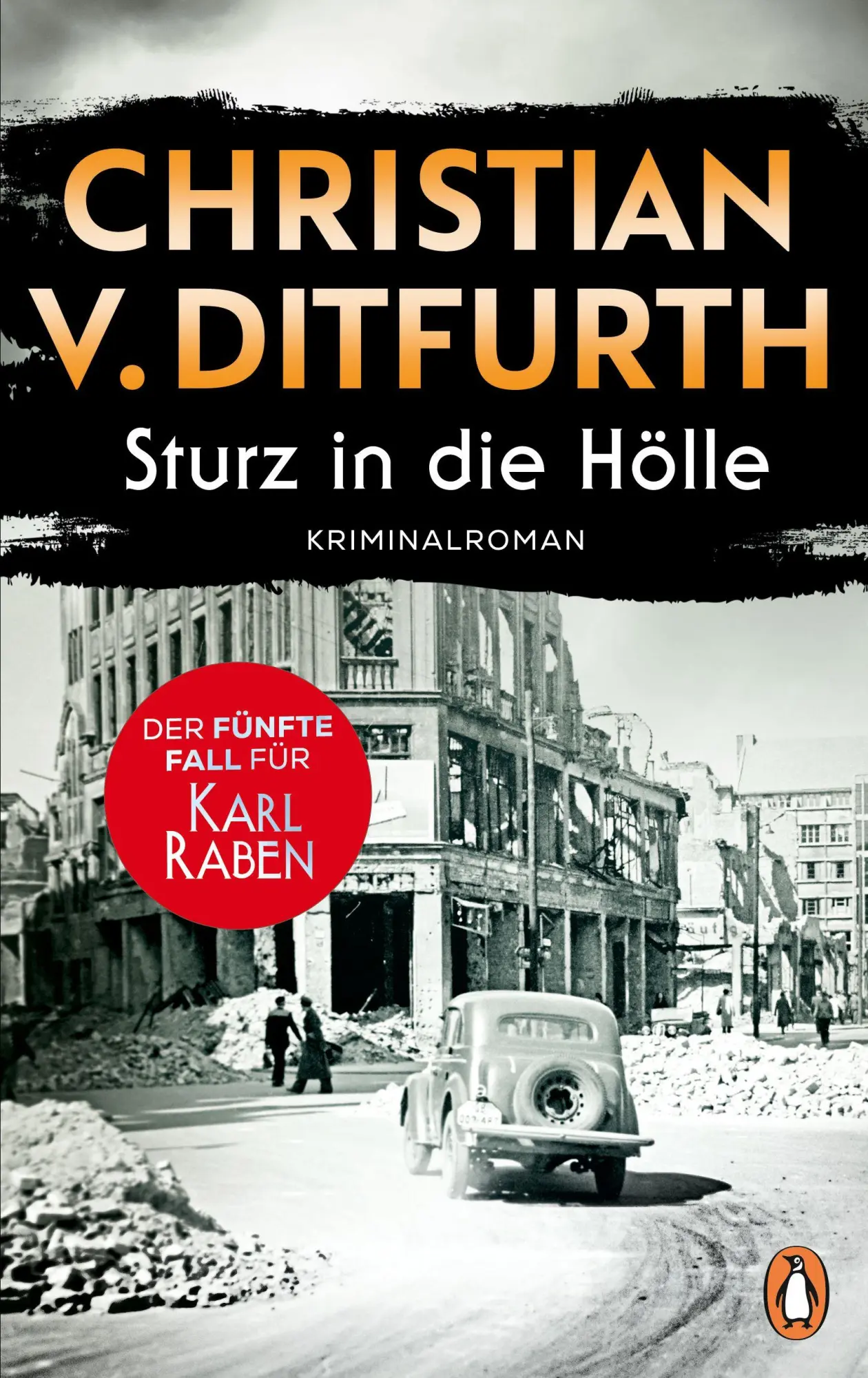 Cover: 9783328605263 | Sturz in die Hölle | Christian V. Ditfurth | Buch | 496 S. | Deutsch