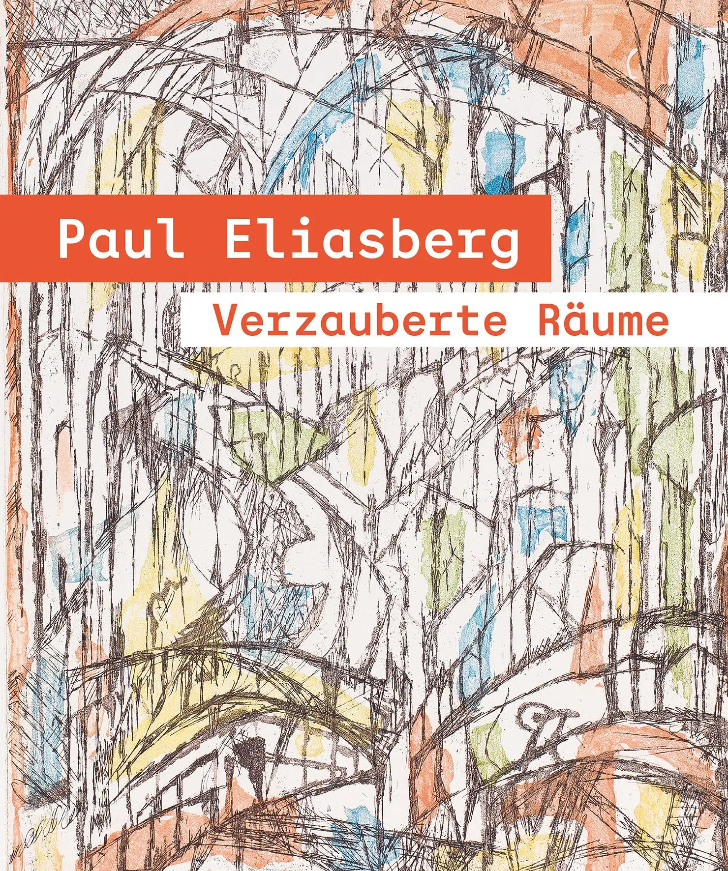 Cover: 9783731915263 | Paul Eliasberg | Verzauberte Räume | Lars Berg (u. a.) | Buch | 144 S.