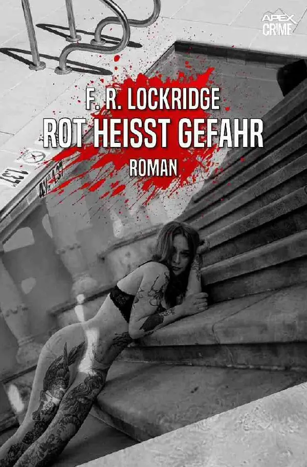 Cover: 9783756525263 | ROT HEISST GEFAHR | Der Krimi-Klassiker!. DE | F. R. Lockridge | Buch