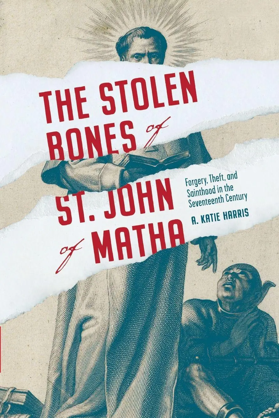Cover: 9780271095363 | Stolen Bones of St. John of Matha | A Katie Harris | Taschenbuch
