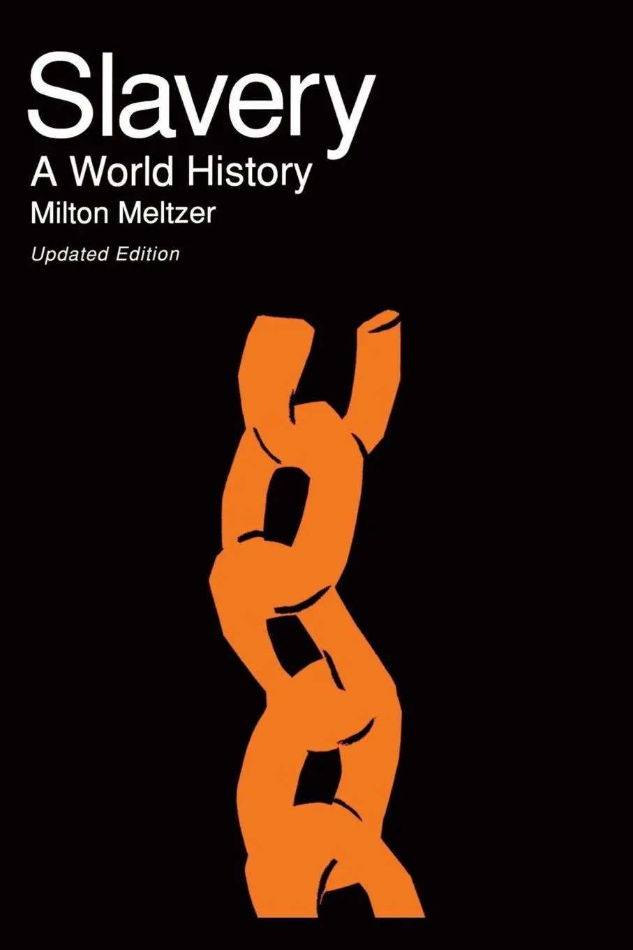 Cover: 9780306805363 | Slavery | A World History | Milton Meltzer | Taschenbuch | Englisch