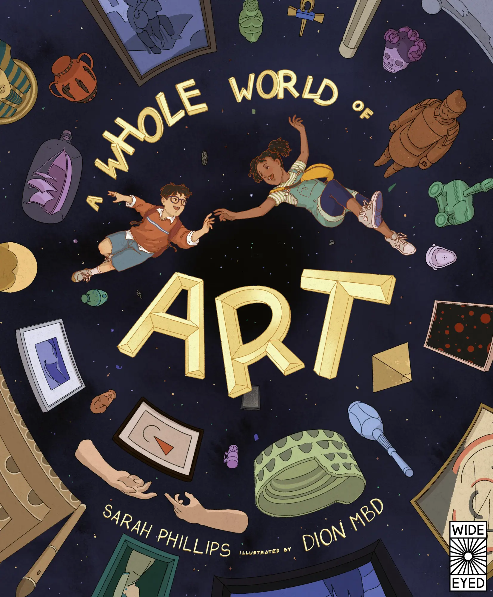 Cover: 9780711265363 | A Whole World of Art | Sarah Phillips | Buch | Gebunden | Englisch
