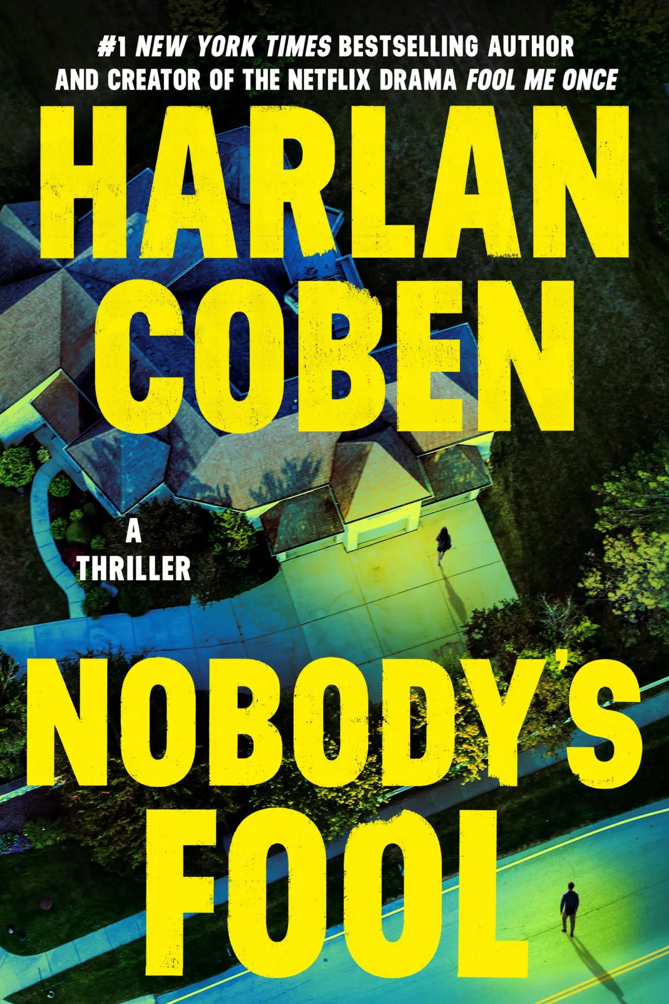 Cover: 9781538775363 | Nobody's Fool | Harlan Coben | Taschenbuch | 352 S. | Englisch | 2025