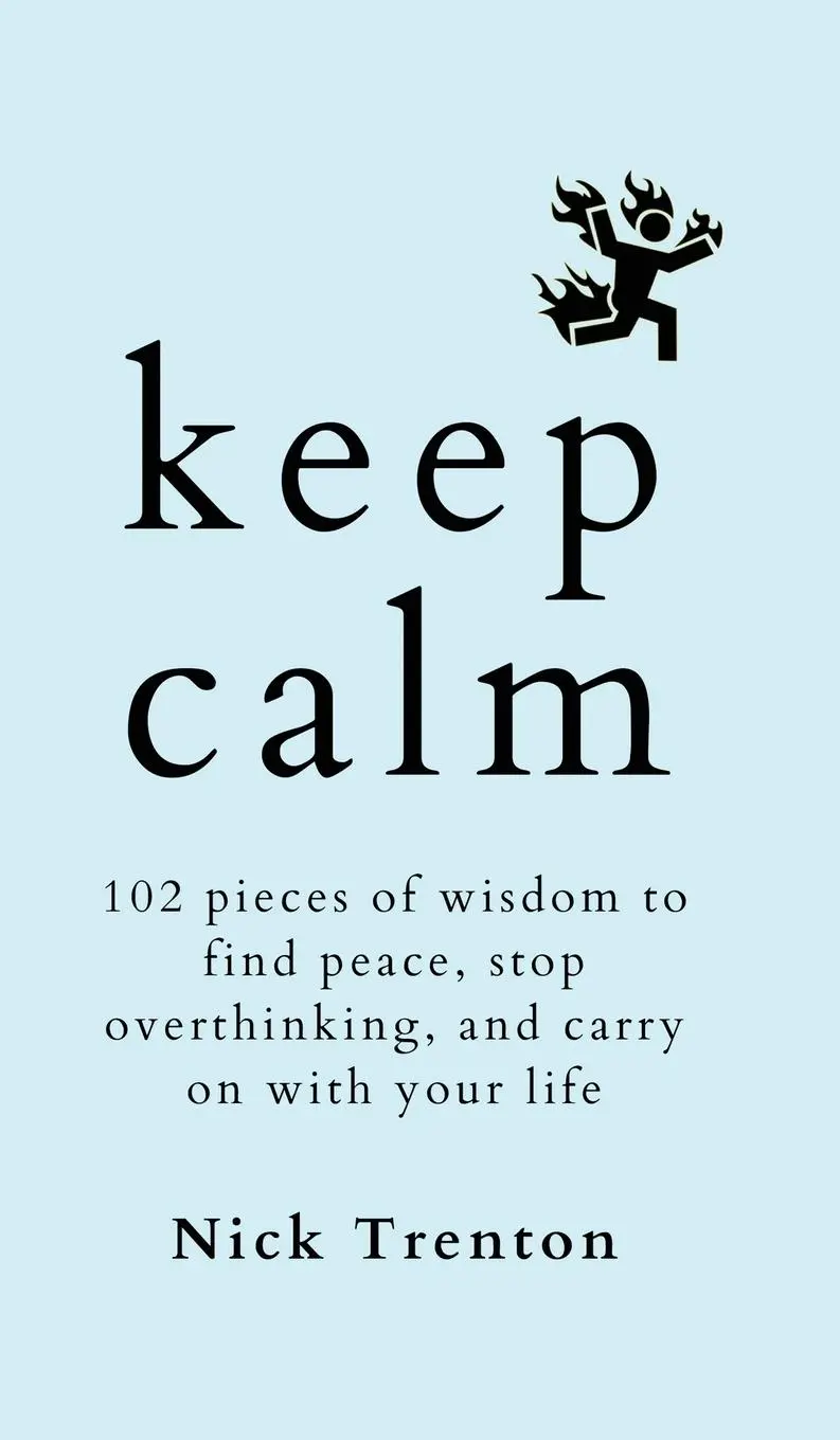 Cover: 9781647435363 | KEEP CALM | Nick Trenton | Buch | Englisch | 2024 | PKCS Media, Inc.