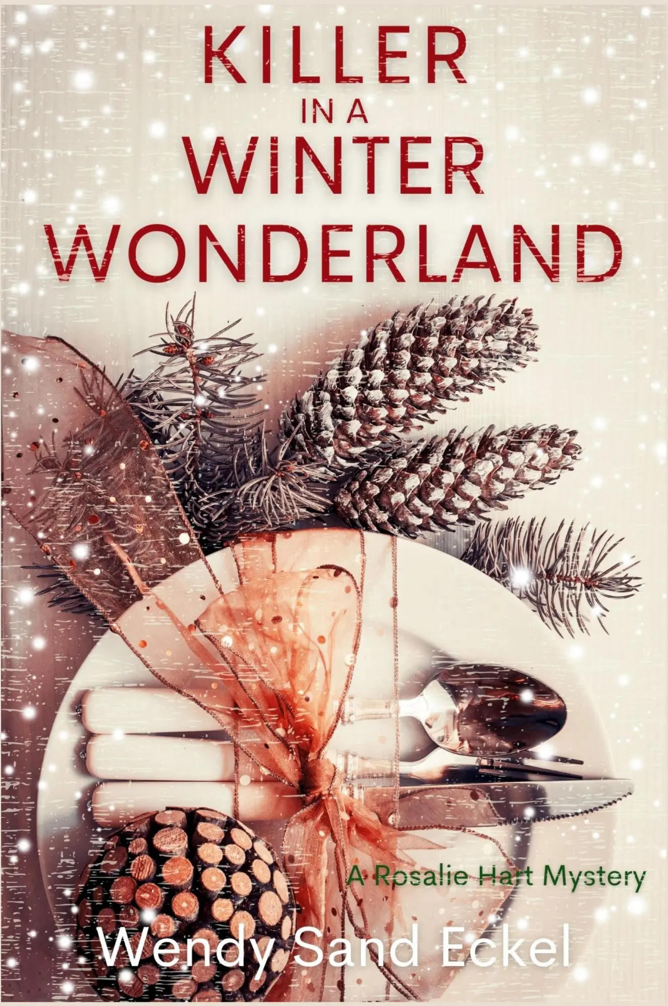 Cover: 9781685125363 | Killer in a Winter Wonderland | A Rosalie Hart Mystery | Eckel | Buch