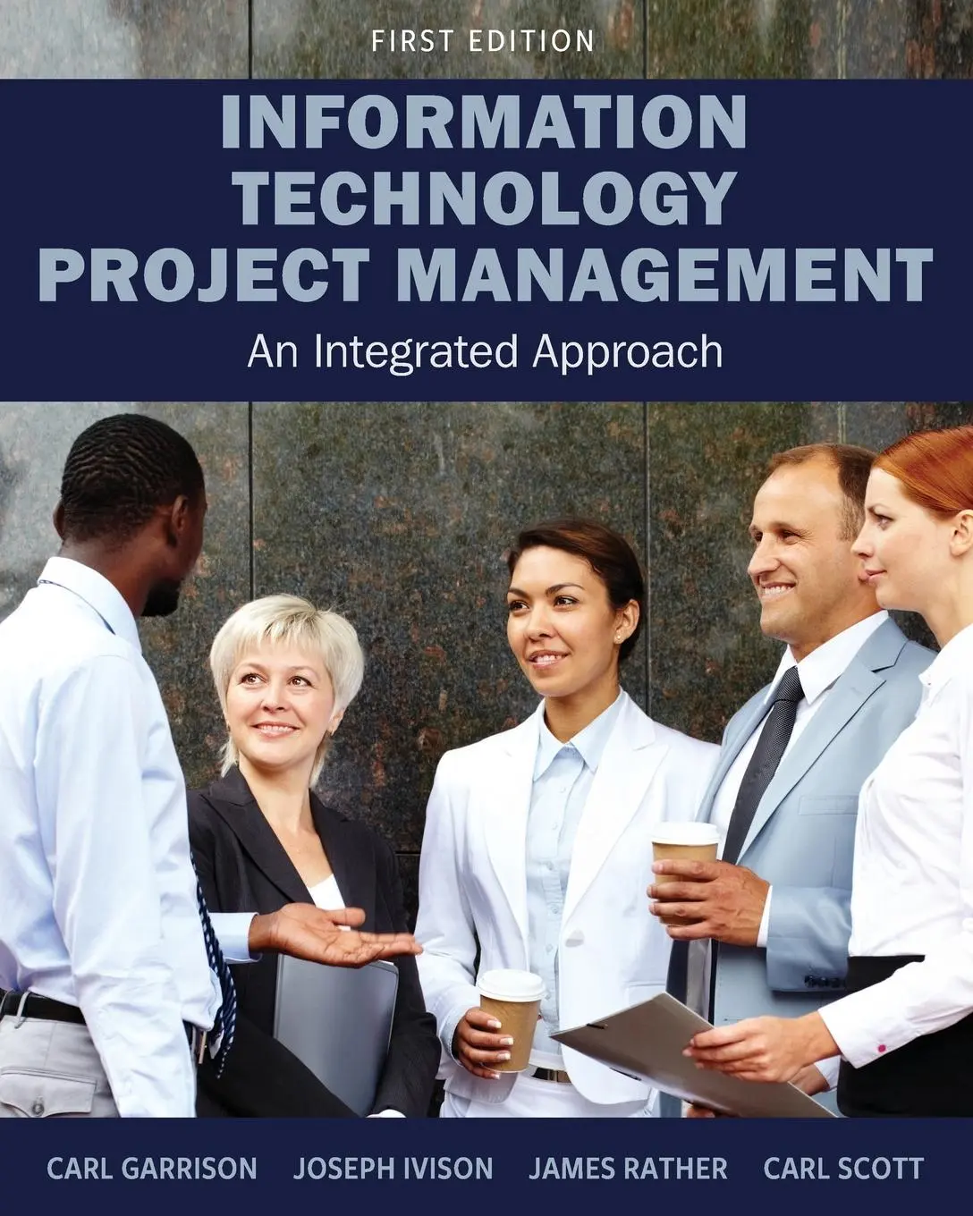 Cover: 9781793585363 | Information Technology Project Management | An Integrated Approach