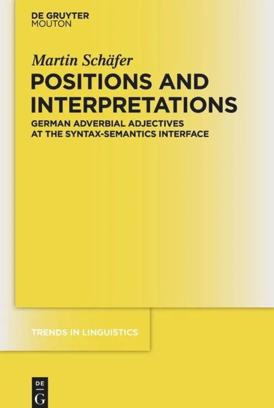 Cover: 9783110485363 | Positions and Interpretations | Martin Schäfer | Taschenbuch | 2016