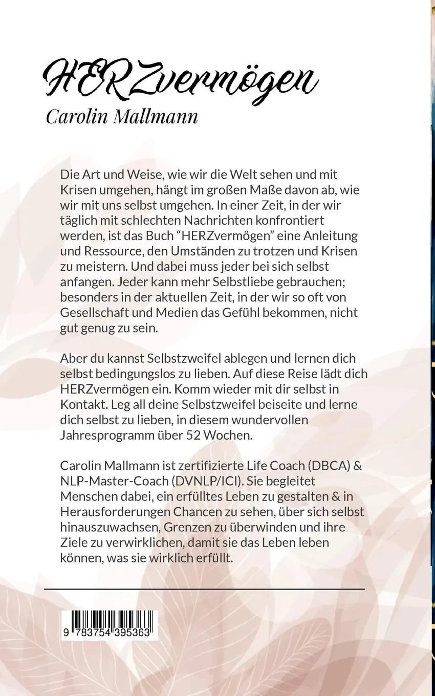 Rückseite: 9783754395363 | HERZvermögen | Ein Kurs in Selbstliebe | Carolin Mallmann | Buch