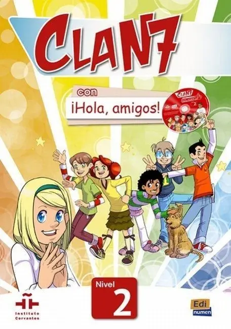 Cover: 9788498485363 | Clan 7 con Hola, amigos! | Nivel 2/A1, Libro del alumno, mit Download