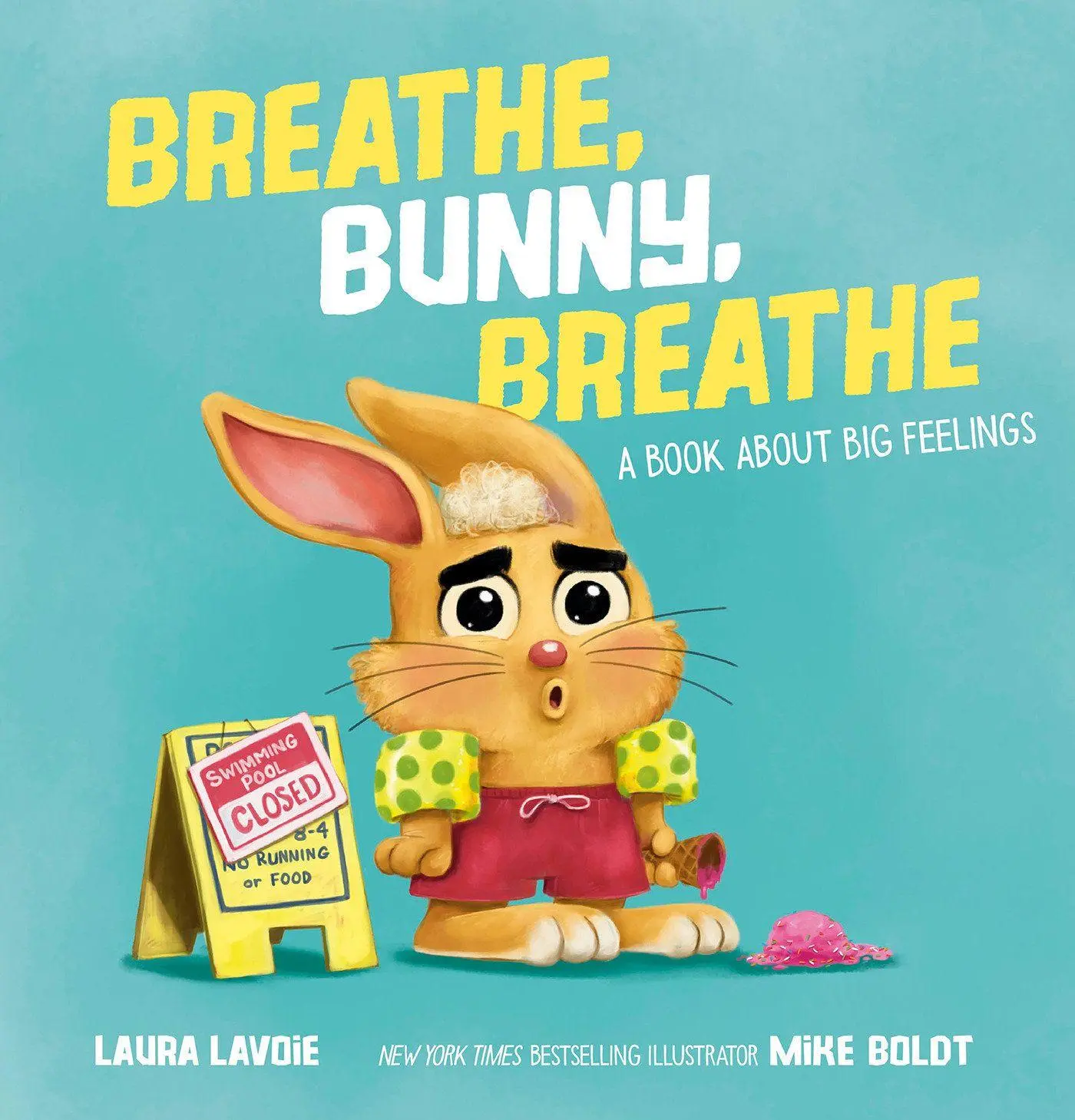 Cover: 9780593695463 | Breathe, Bunny, Breathe | A Book About Big Feelings | Laura Lavoie