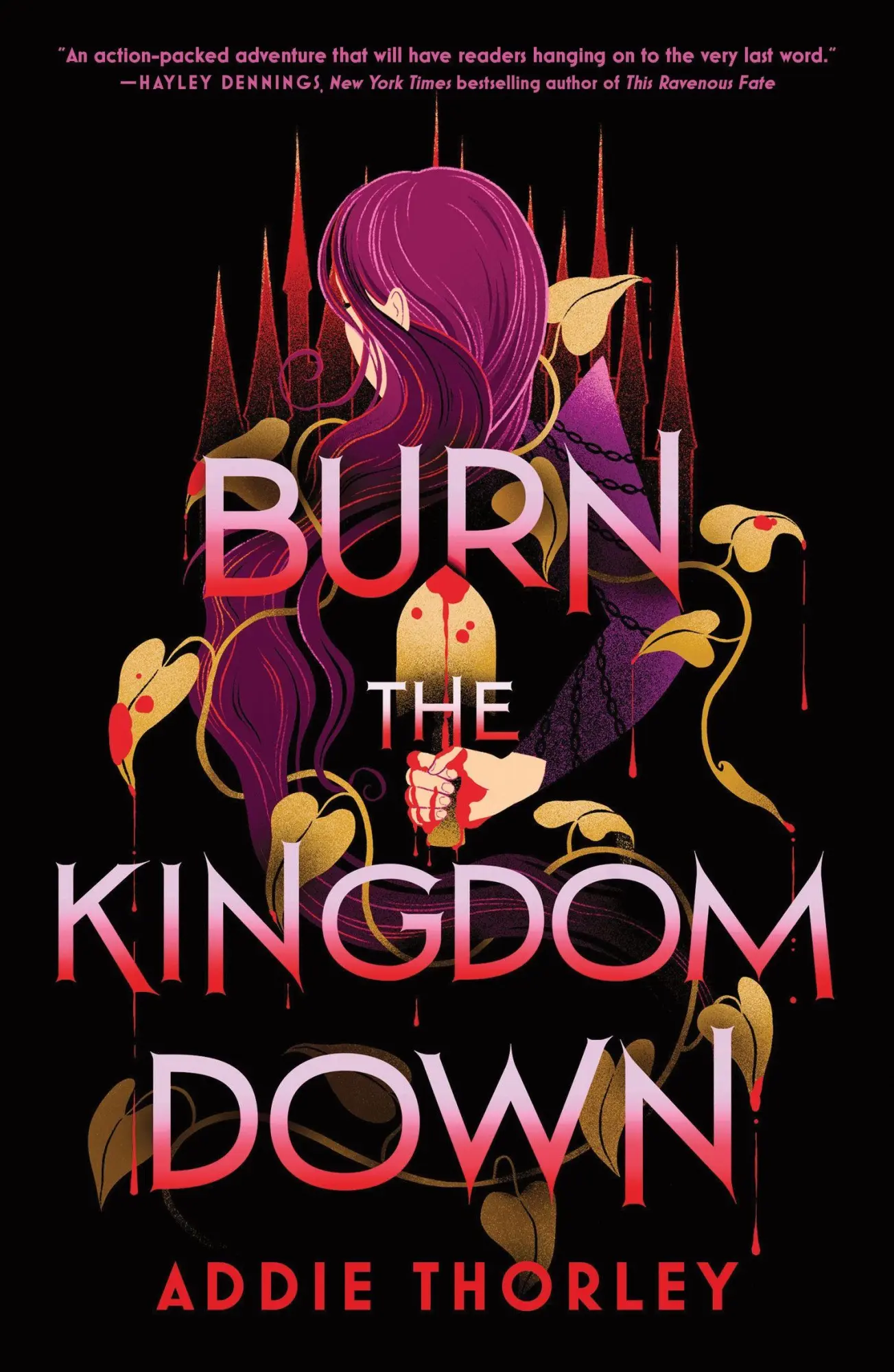 Cover: 9781464275463 | Burn the Kingdom Down | A Young Adult Enemies to Lovers Romantasy