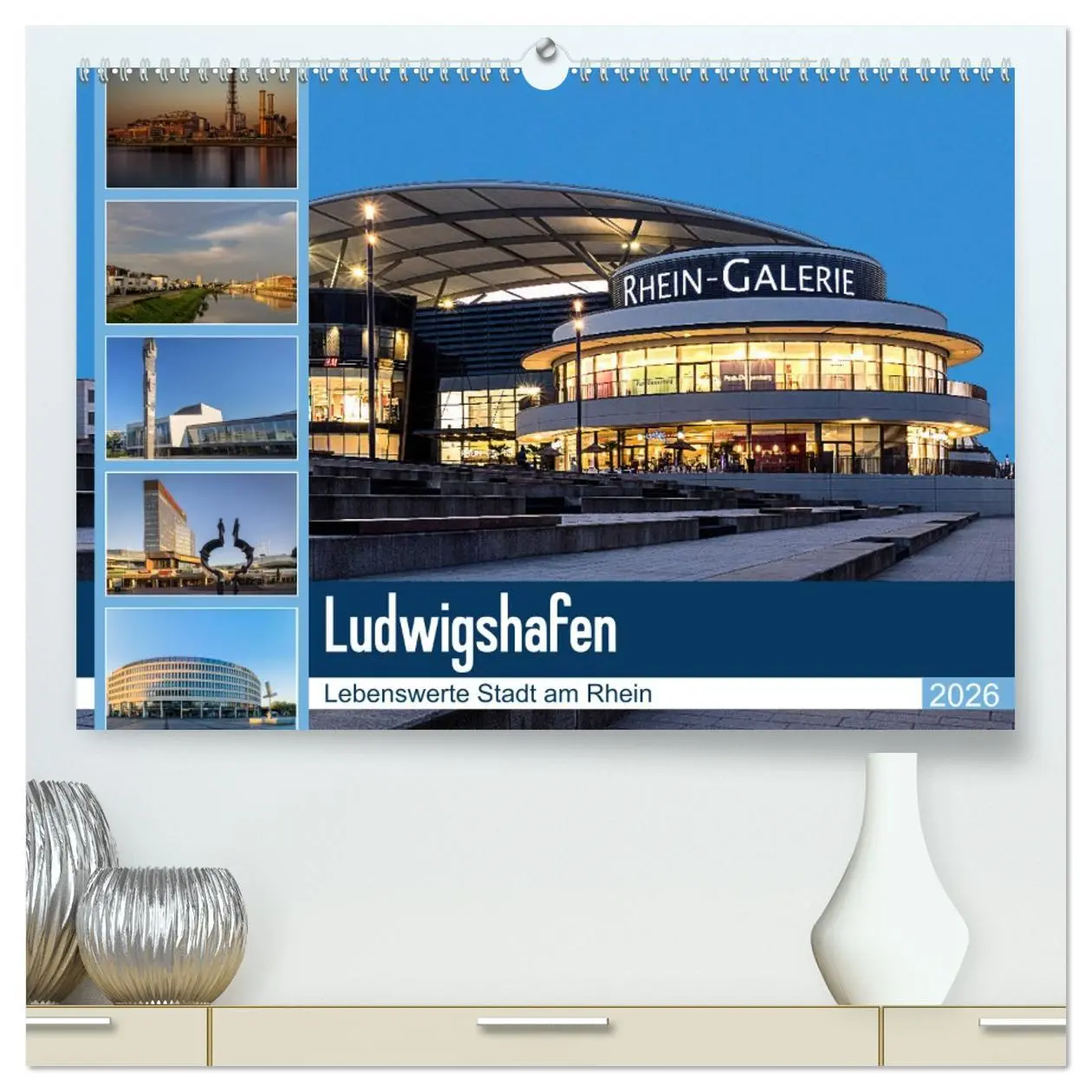 Cover: 9783457765463 | Ludwigshafen - Lebenswerte Stadt am Rhein (hochwertiger Premium...
