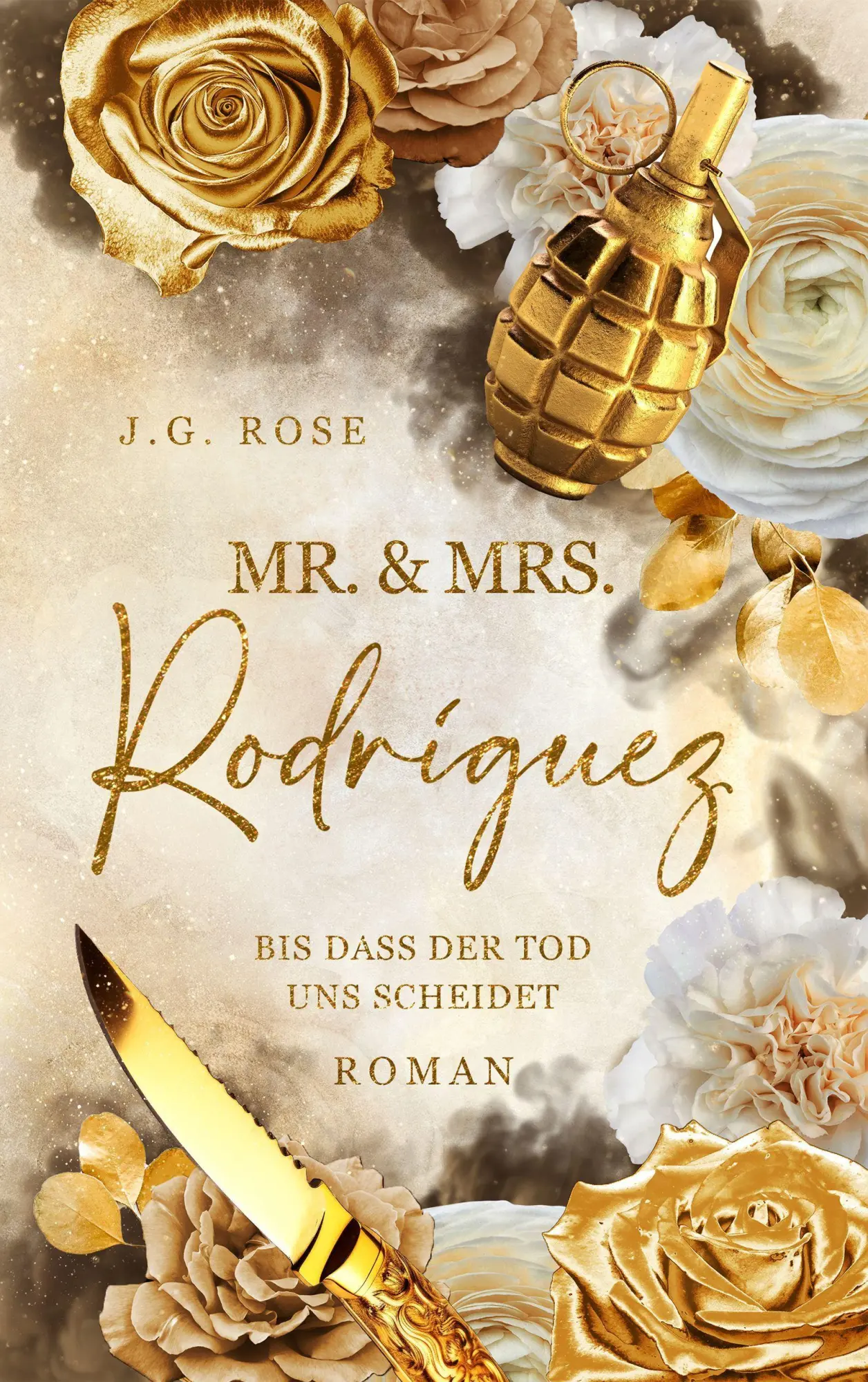 Cover: 9783696735463 | Mr. &amp; Mrs. Rodríguez - Bis dass der Tod uns scheidet | J. G. Rose