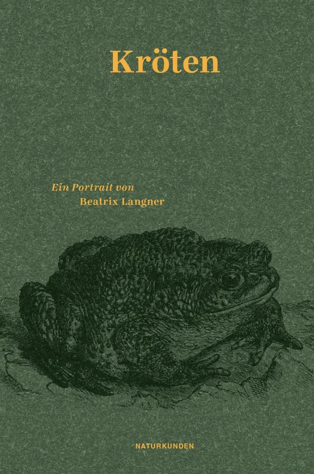 Cover: 9783957575463 | Kröten | Ein Portrait | Beatrix Langner | Buch | Naturkunden | 164 S.