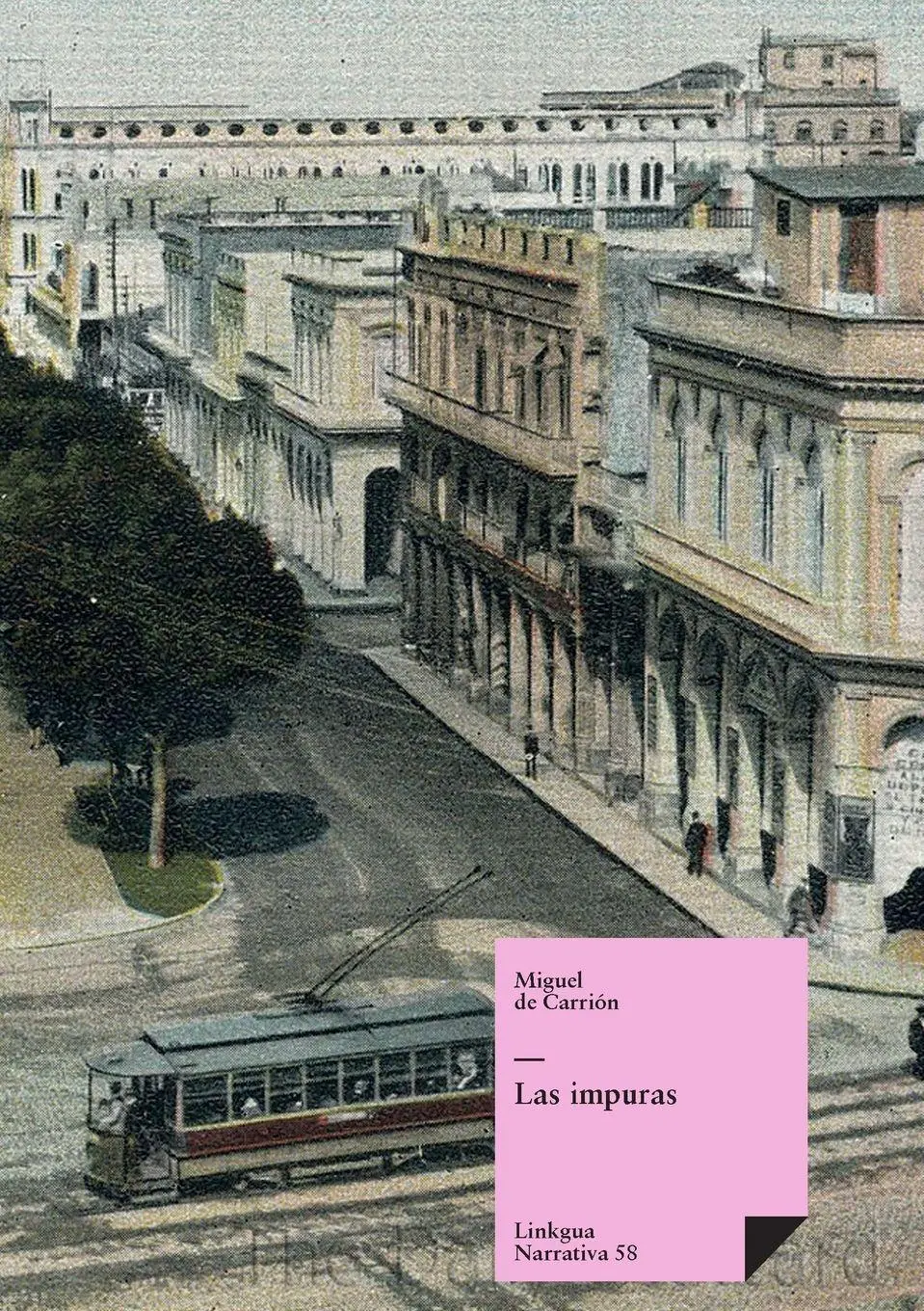 Cover: 9788490075463 | Las impuras | Miguel de Carrión | Taschenbuch | Spanisch | 2023