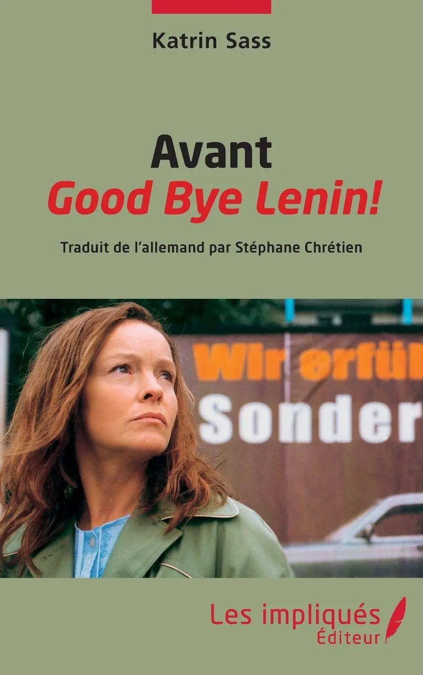 Cover: 9782385415563 | Avant Good Bye Lenin! | Katrin Sass | Taschenbuch | Französisch | 2024