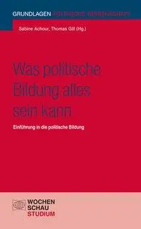 Cover: 9783734405563 | Was politische Bildung alles sein kann | Thomas Gill | Taschenbuch