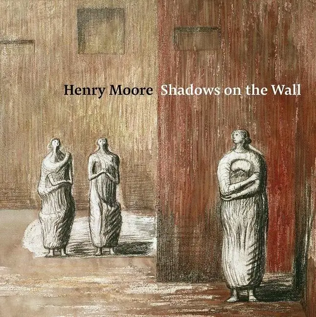 Cover: 9781913645663 | Henry Moore | Shadows on the Wall | Penelope Curtis | Taschenbuch