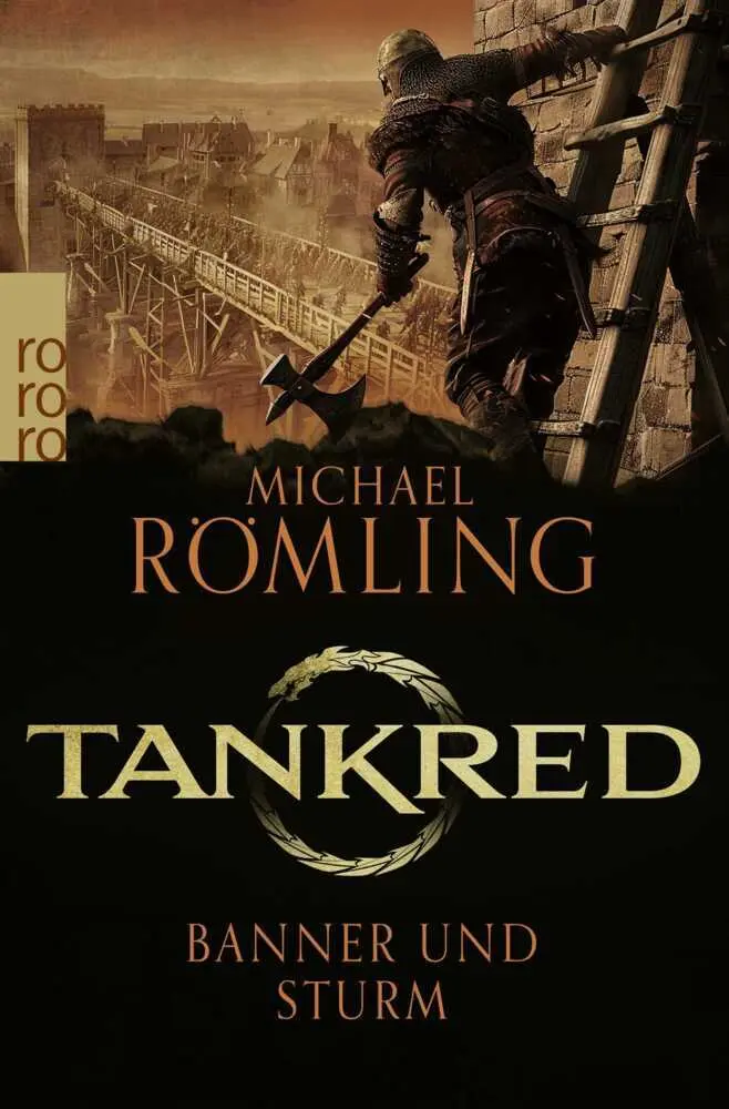 Cover: 9783499015663 | Tankred: Banner und Sturm | Historischer Roman | Michael Römling